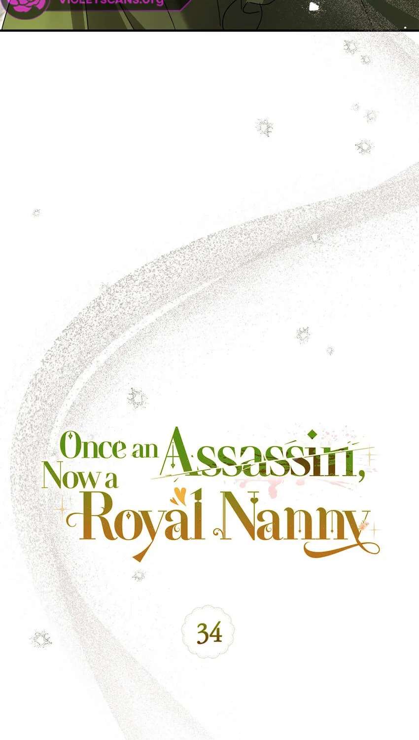 Once an Assassin, Now a Royal Nanny Chapter 34 - page 31