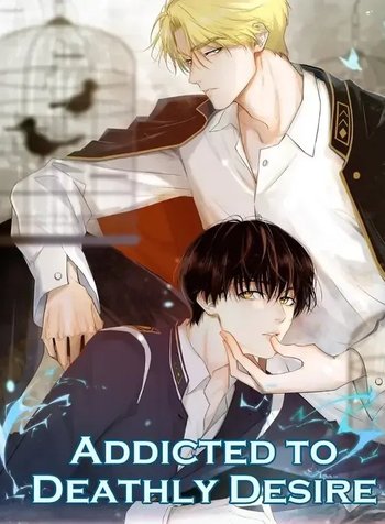 Addicted to Deathly Desire