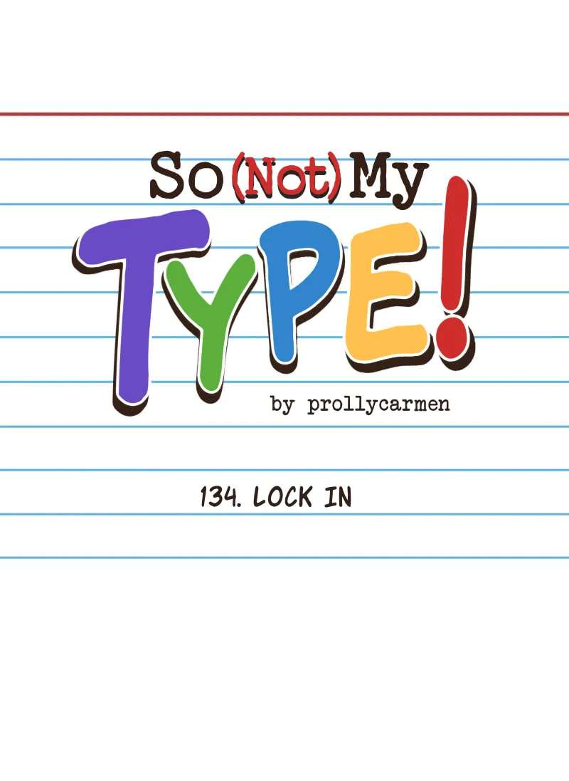 So Not My Type Chapter 134 - page 1
