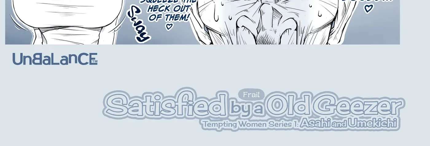 Satisfied By a Frail Old Geezer Tempting Women Series Chapter 1 - page 12
