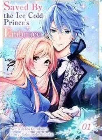 Saved By the Ice Cold Prince's Embrace
