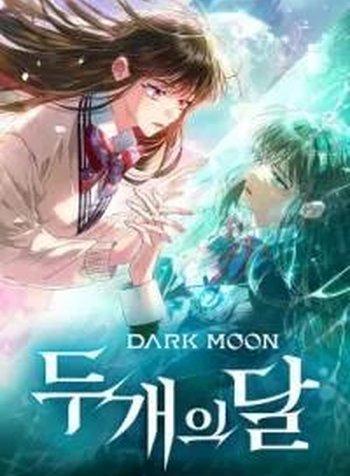 Dark Moon: Two Moons