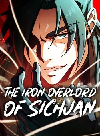 The Iron Overlord of Sichuan