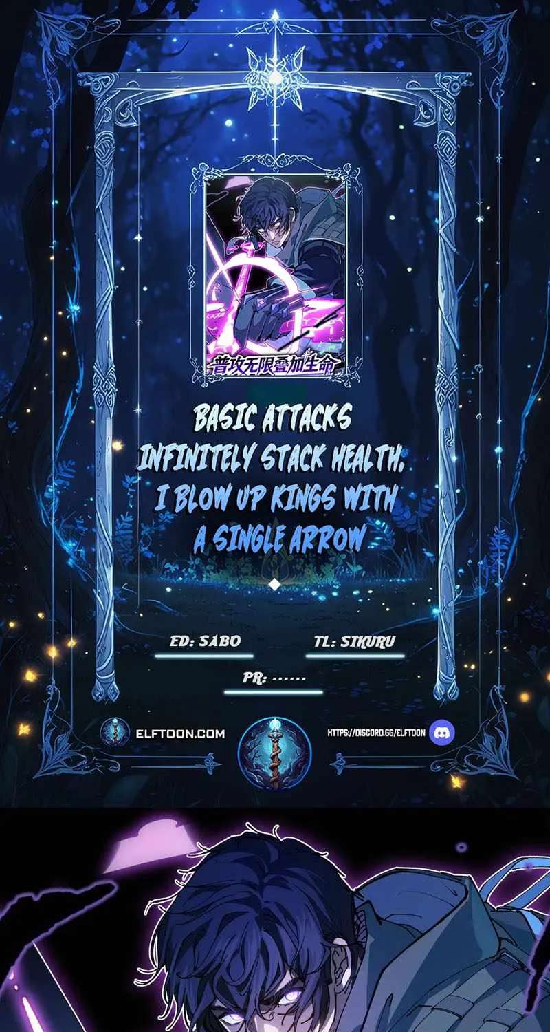 Basic Attacks Infinitely Stack Health, I Blow Up Kings With a Single Arrow Chapter 13 - page 1