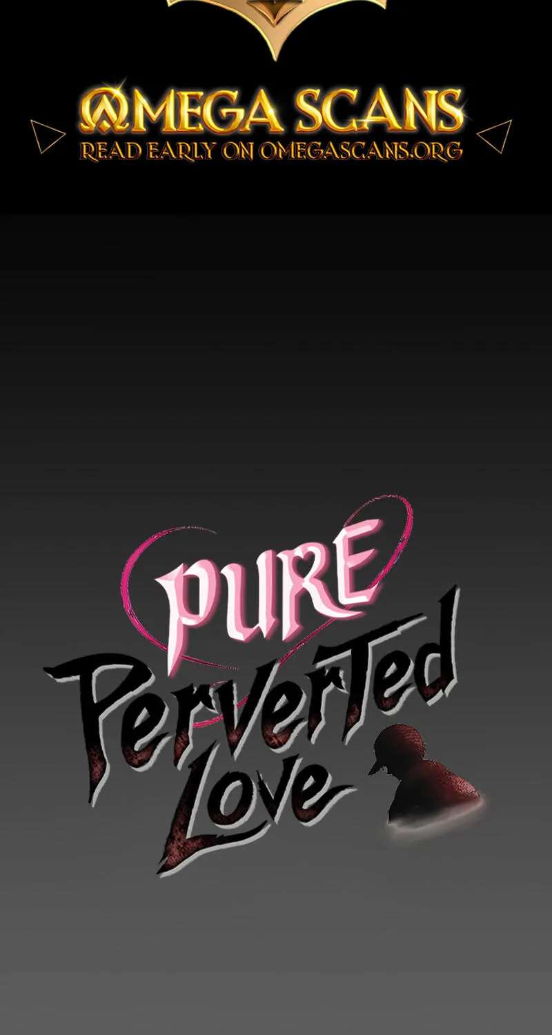 Perverted Pure Love Chapter 19 - page 2