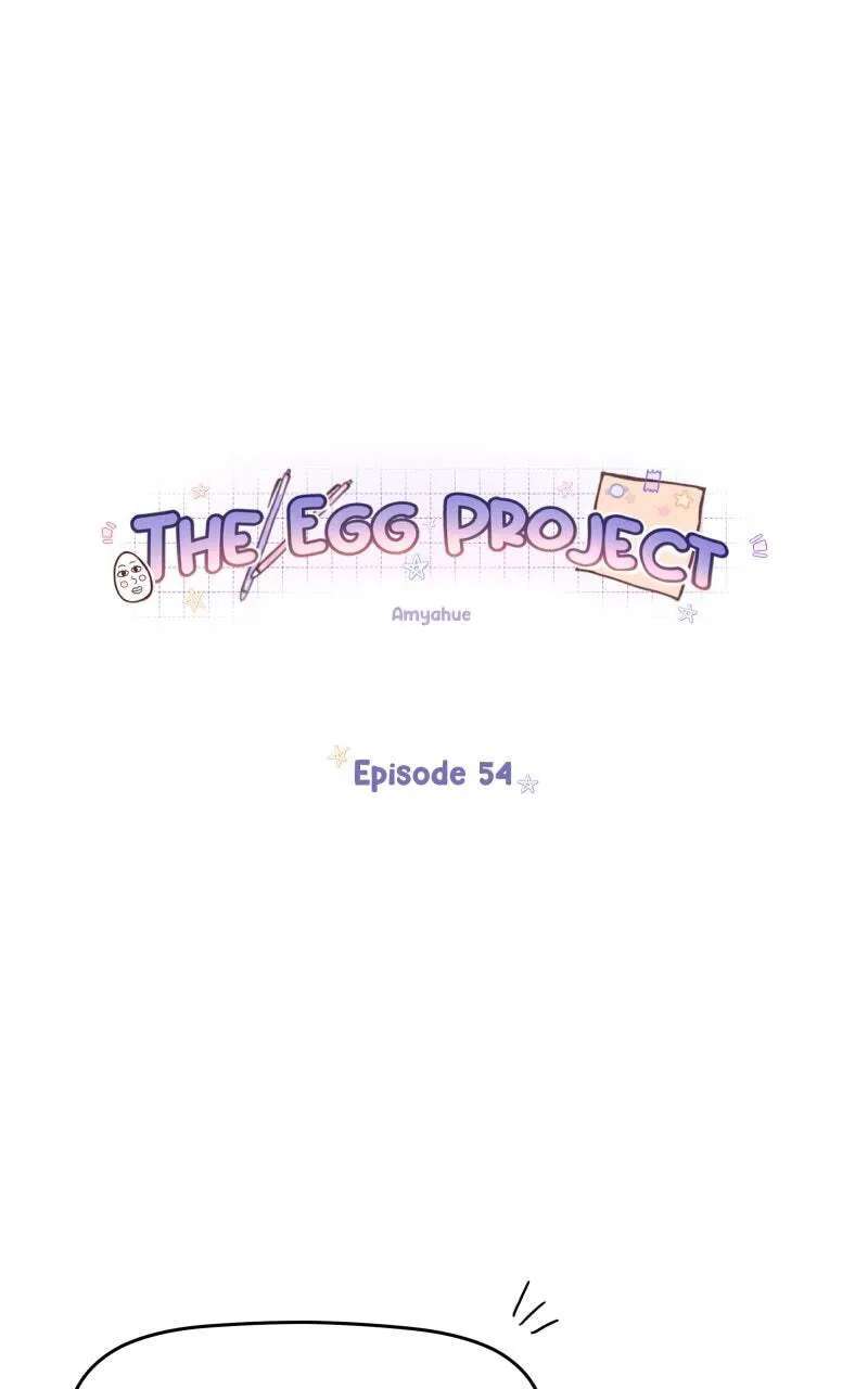 The Egg Project Chapter 54 - page 3