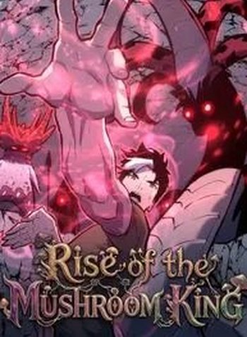 Rise of the Mushroom King