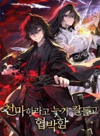 Who’s threatening you with a knife to make you a Heavenly Demon?