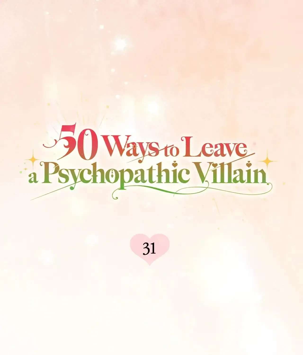 50 Ways to Leave a Psychopathic Villain Chapter 31 - page 75