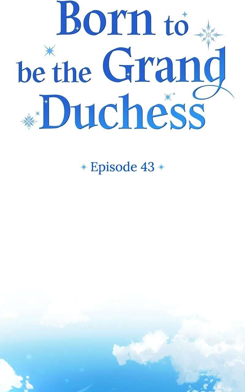 Born to be theGrand Duchess Chapter 43 - page 27