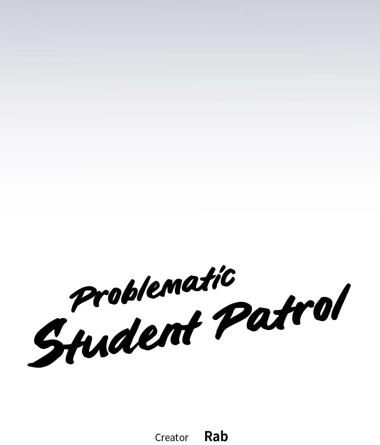Problematic Student Patrol Chapter 50.5 - page 22