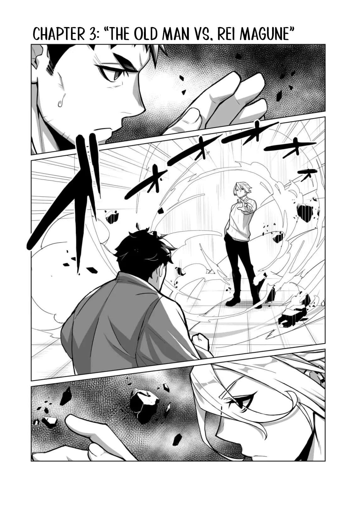The Shadow Hero, an Old Man: In a World Where Superpowers Are Everything, a Powerless Old Man Is Doted On by His Beloved Disciple and Becomes a Hero from the Shadows Chapter 3 - page 3