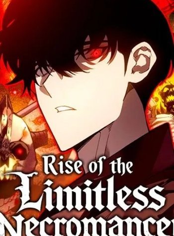 Rise of the Limitless Necromancer
