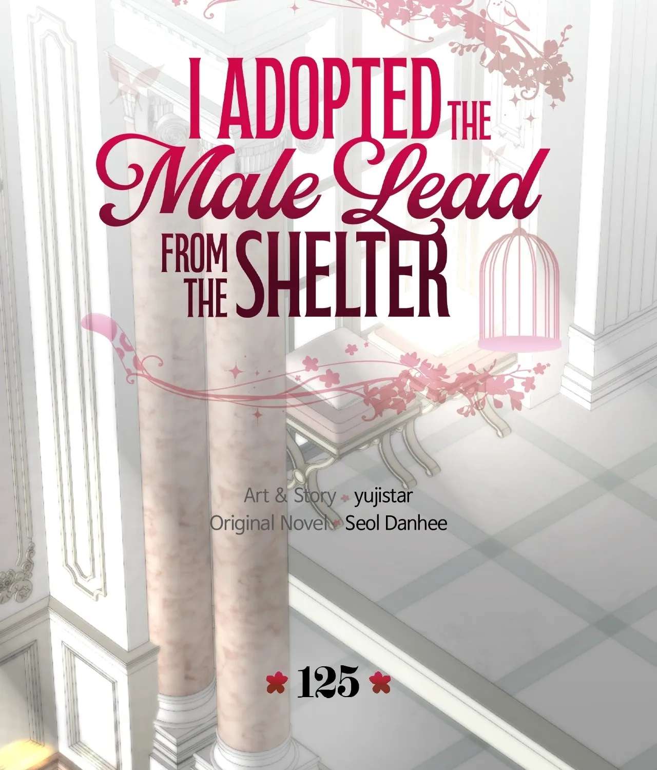 I Adopted the Male Lead from the Shelter Chapter 125 - page 39