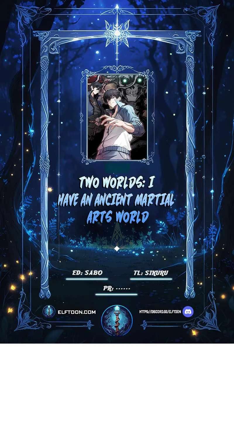 Two Worlds: I Have an Ancient Martial Arts World Chapter 5 - page 1