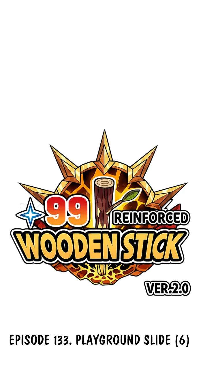 +99 Reinforced Wooden Stick Chapter 218 - page 22