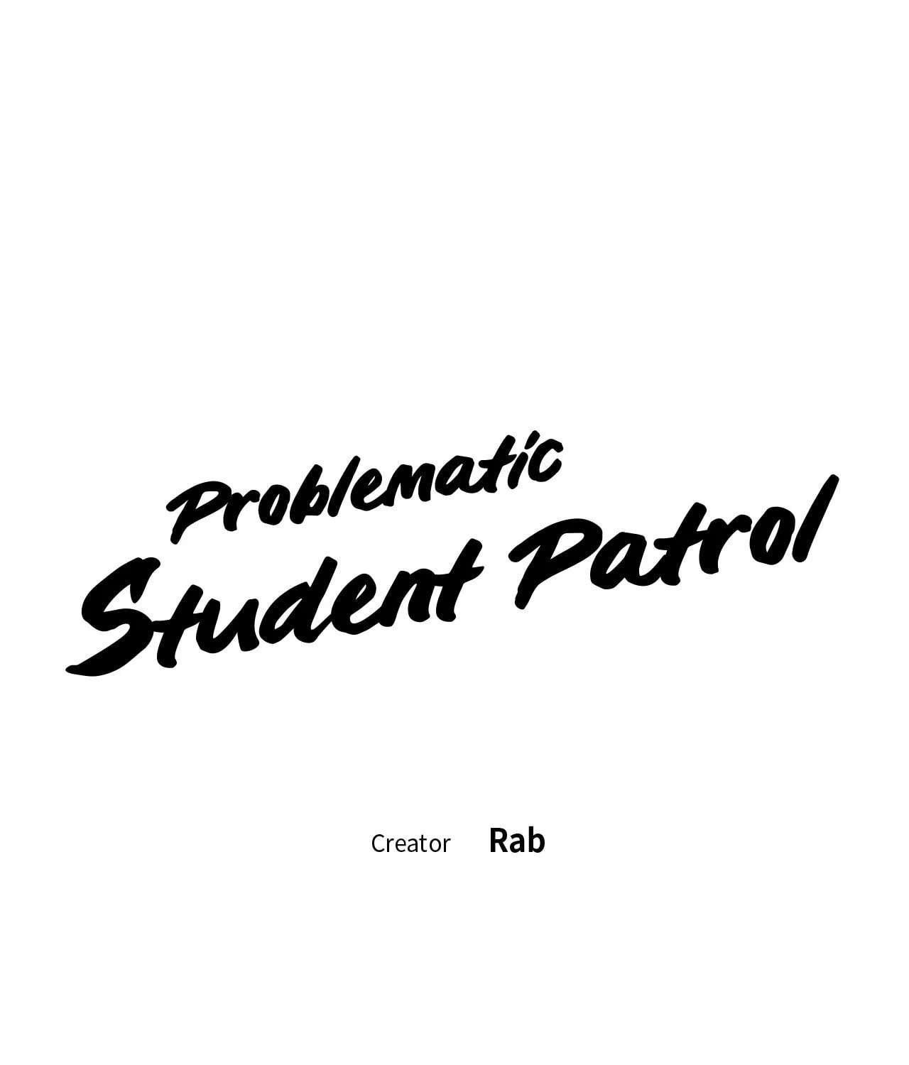 Problematic Student Patrol Chapter 50.6 - page 1