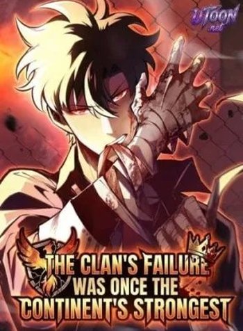 The Clan's Failure Was Once the Continent's Strongest