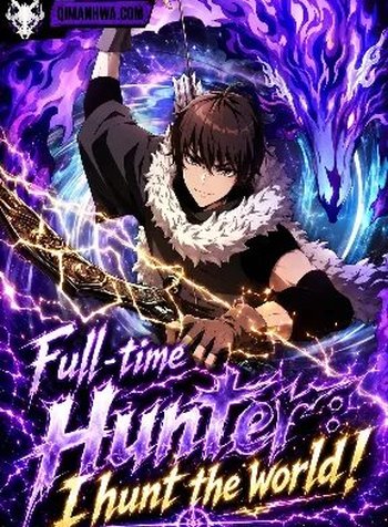 Full-time Hunter: I hunt the world!