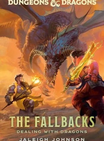 Dungeons & Dragons: The Fallbacks