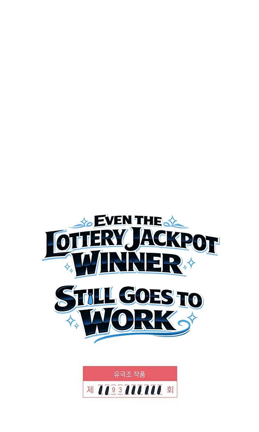 Lotto 1st Place Winner Goes to Work Too Chapter 93 - page 18