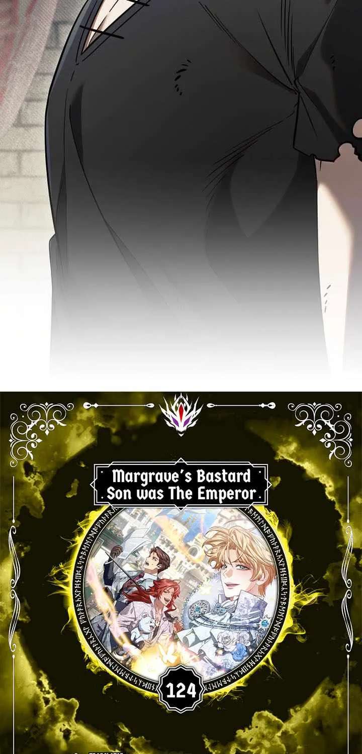 Margrave’s Bastard Son Was The Emperor Chapter 124 - page 5