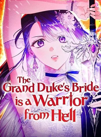 The Grand Duke’s Bride isa Warrior from Hell
