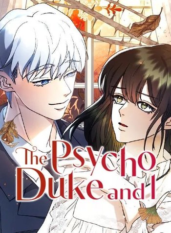 The Psycho Dukeand I
