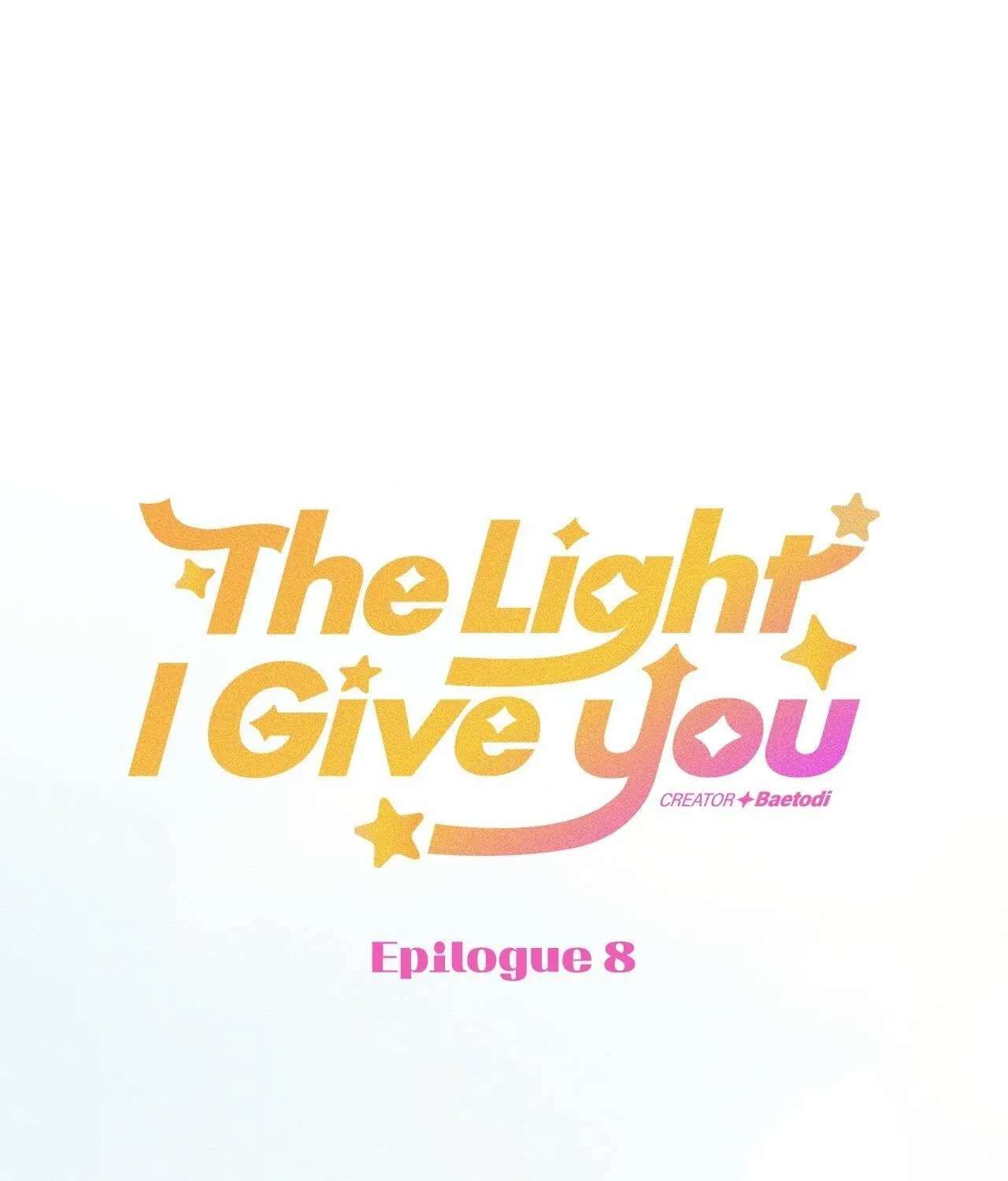 The Light I Give You Chapter 47 - page 1