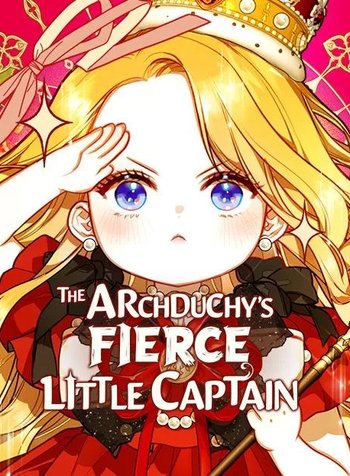 The Archduchy’sFierce Little Captain