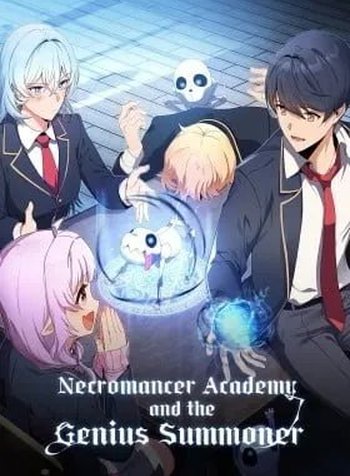 Necromancer Academy and the Genius Summoner
