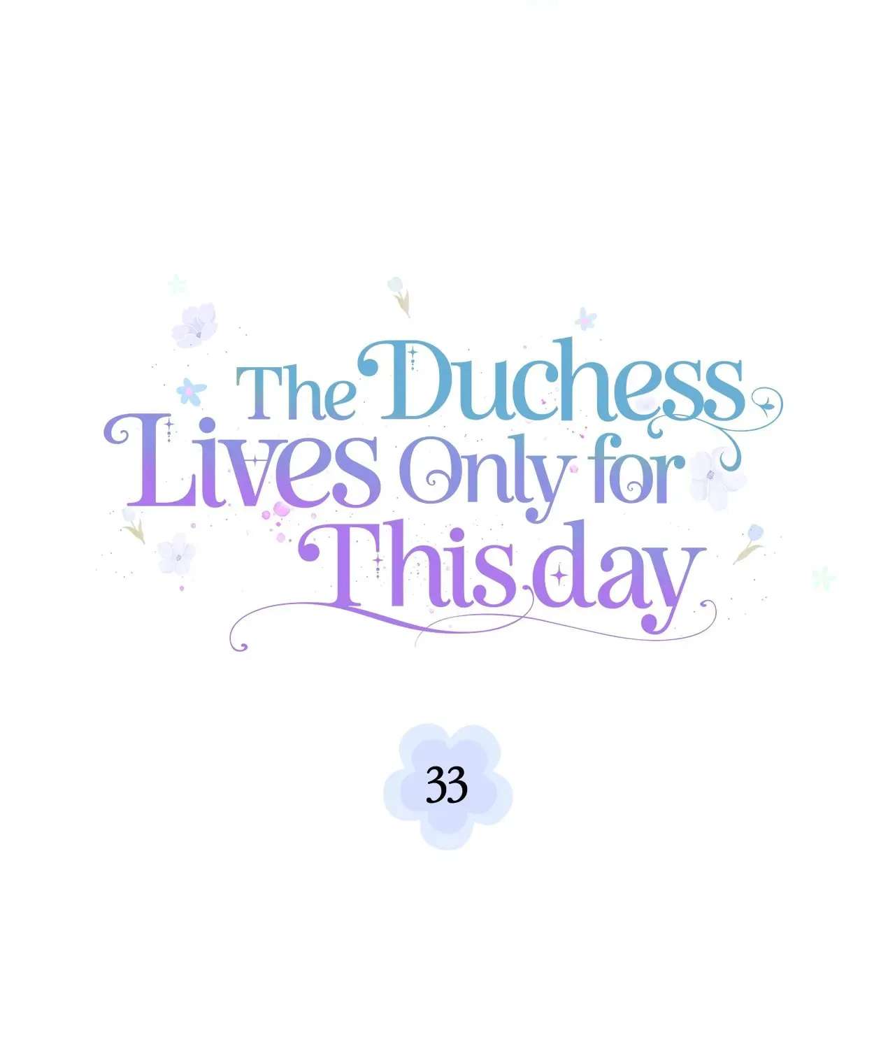 The Duchess Lives Only for This Day Chapter 33 - page 54
