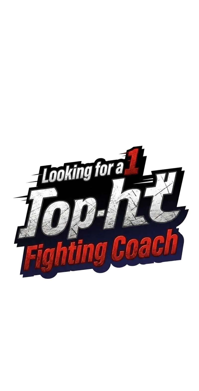 Looking for a Top-Tier Fighting Coach Chapter 19 - page 8