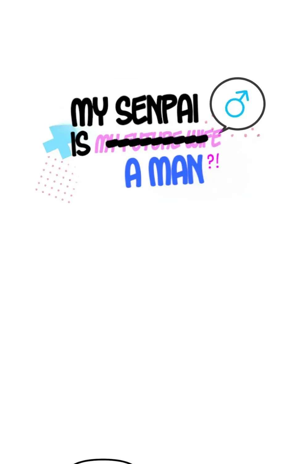 Senpai-chan Is a man Chapter 16 - page 2