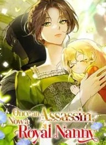 Once an Assassin, Now a Royal Nanny