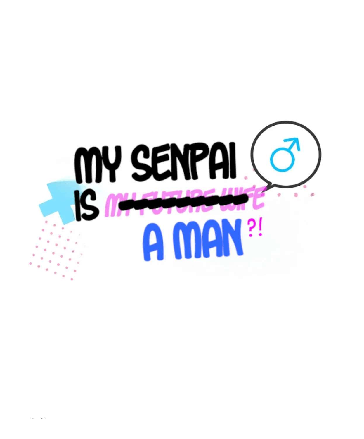 Senpai-chan's a Man?! Chapter 22 - page 3