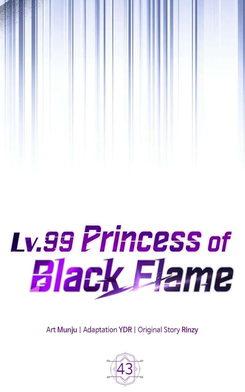 Lv. 99 Princessof Black Flame Chapter 44 - page 43