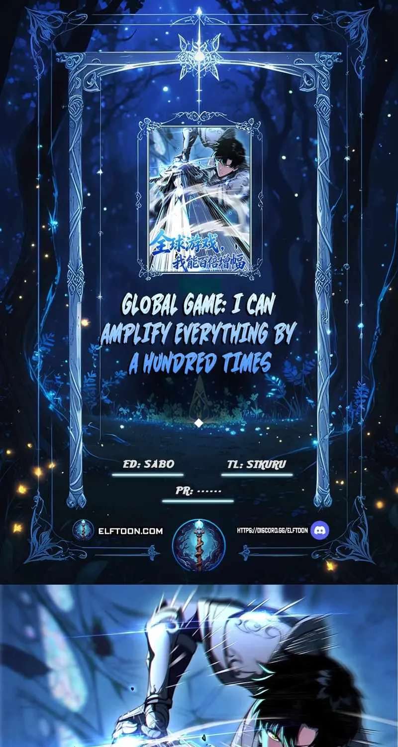 Global Game: I Can Amplify Everything by a Hundred Times Chapter 3 - page 1