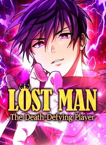 Lost Man: TheDeath-Defying Player