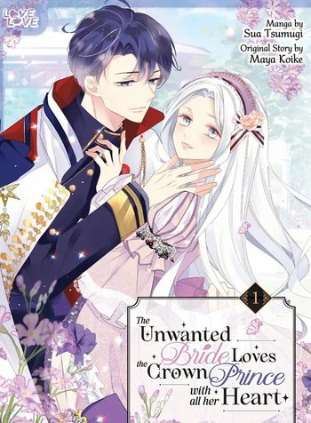 The Unwanted Bride Loves the Crown Prince With All Her Heart