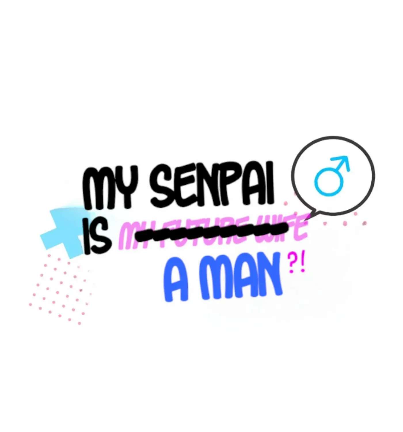 Senpai-chan Is a man Chapter 19 - page 2