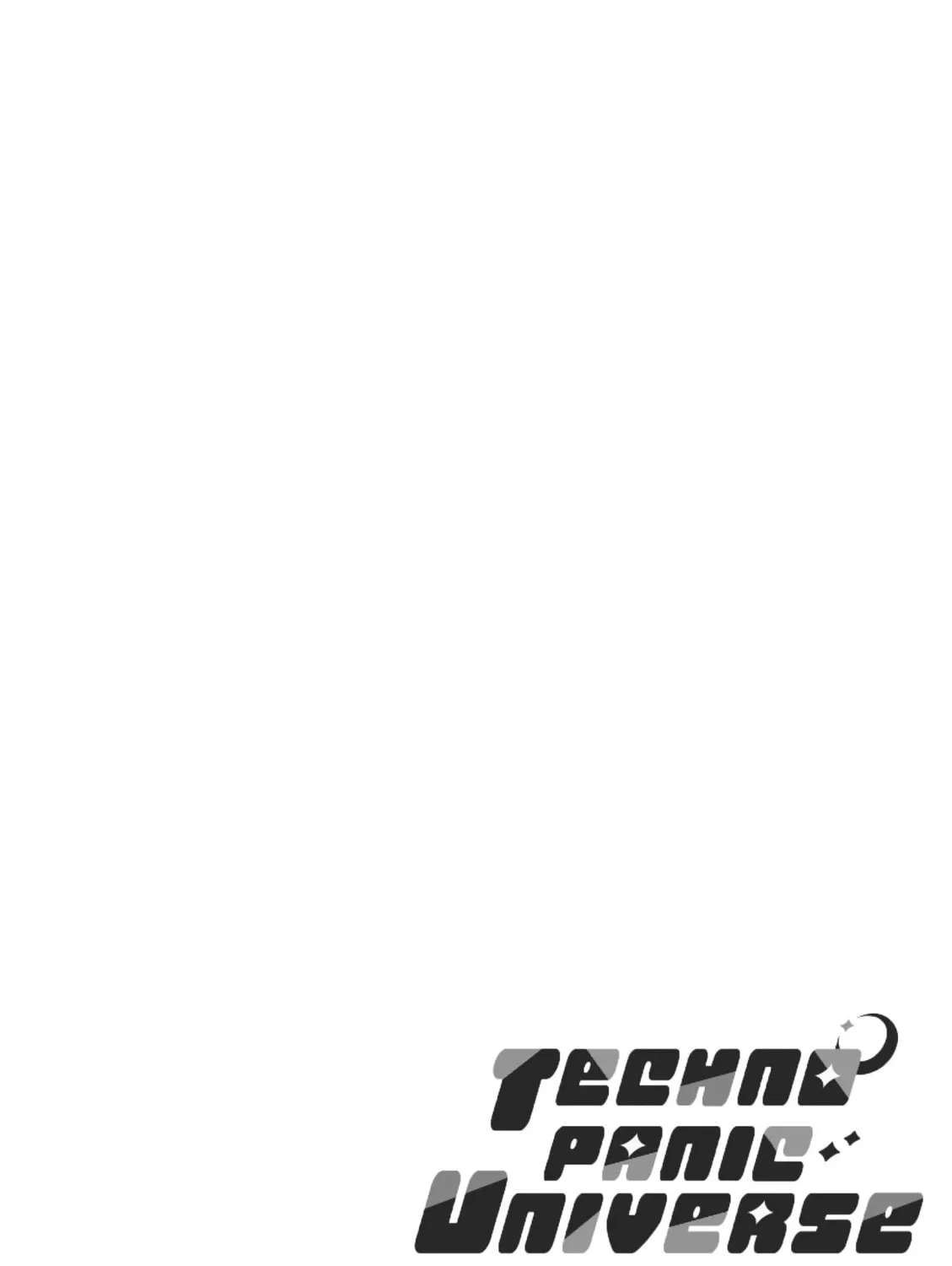 Techno Panic Universe Chapter 1 - page 6