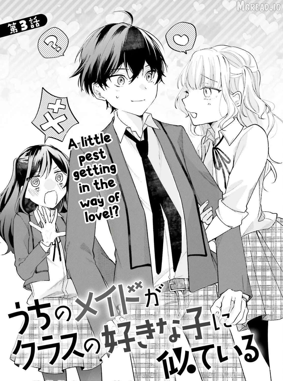 My maid looks like the girl I like in my class Chapter 3 - page 3