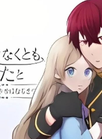 Junketsu de Nakute mo, Anata to - Suterare Reijou ga Shiawase ni naru Made