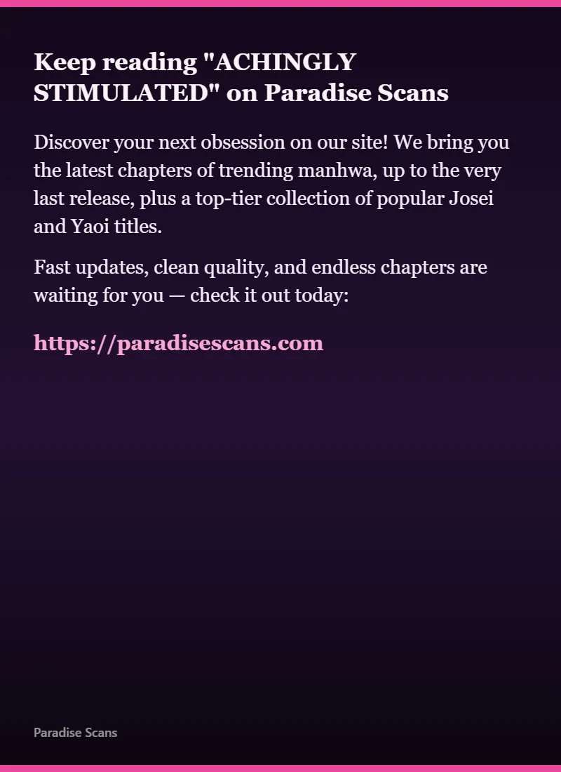 Achingly Stimulated Chapter 25 - page 67