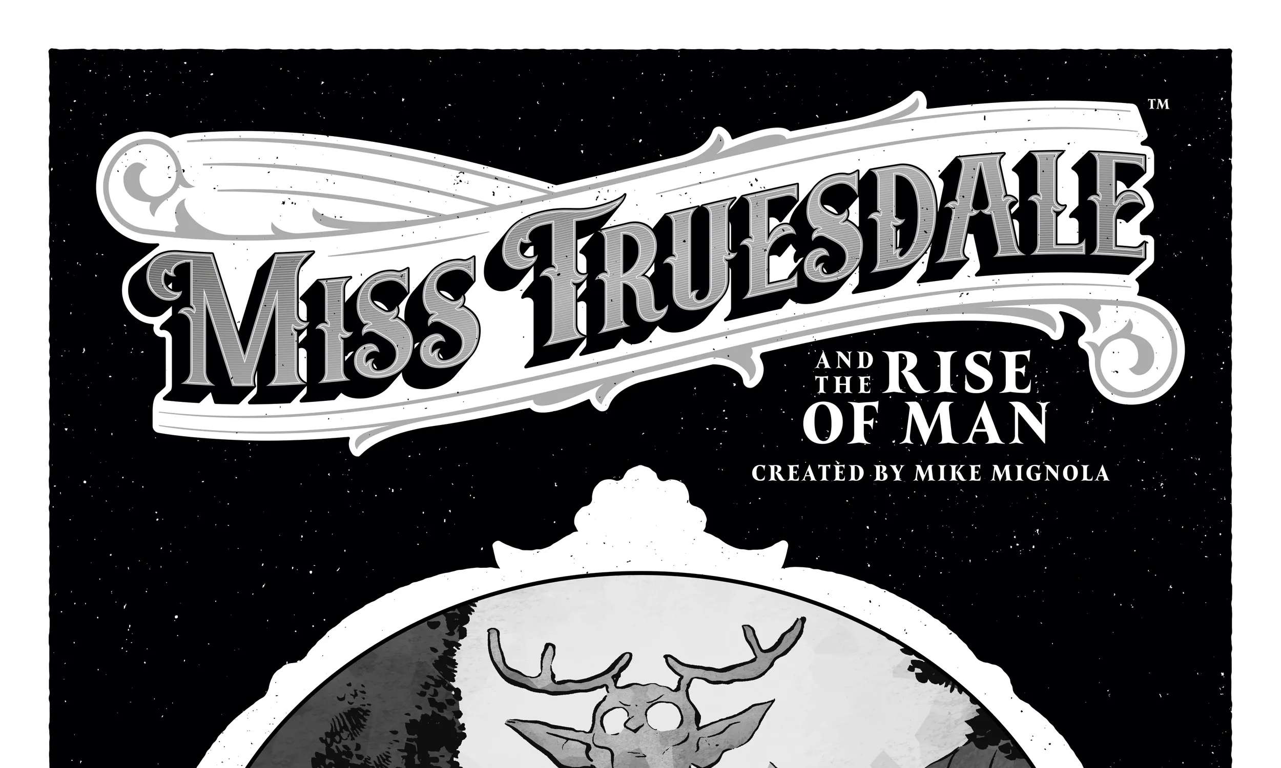 Miss Truesdale and the Rise of Man Chapter 4 - page 4