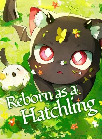 Reborn as a Hatchling