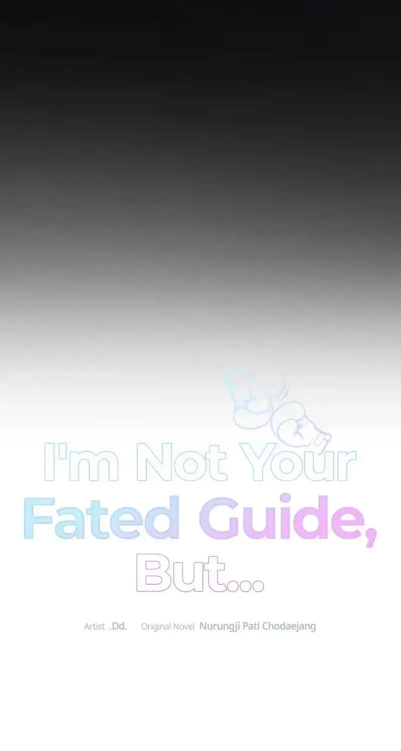 I'm Not Your Fated Guide, But... Chapter 48 - page 7