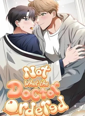 Not What the Doctor Ordered