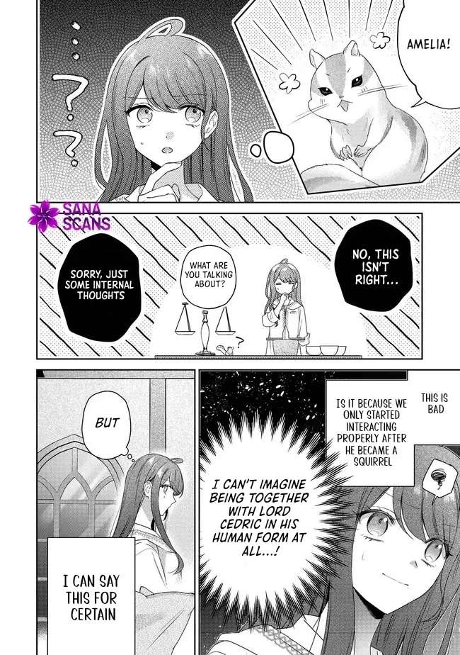 My Fiancé, Who Used to Hate Me, Turned into a Squirrel and Came to Me for Help. Chapter 9 - page 21